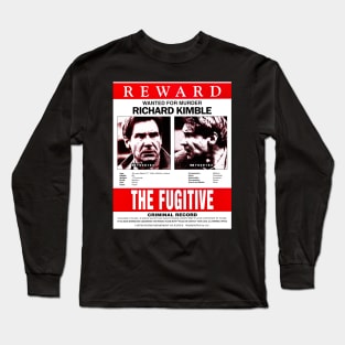 Richard Kimble Wanted Poster Long Sleeve T-Shirt